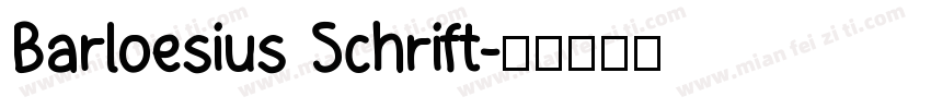 Barloesius Schrift字体转换